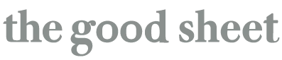 The Good Sheet